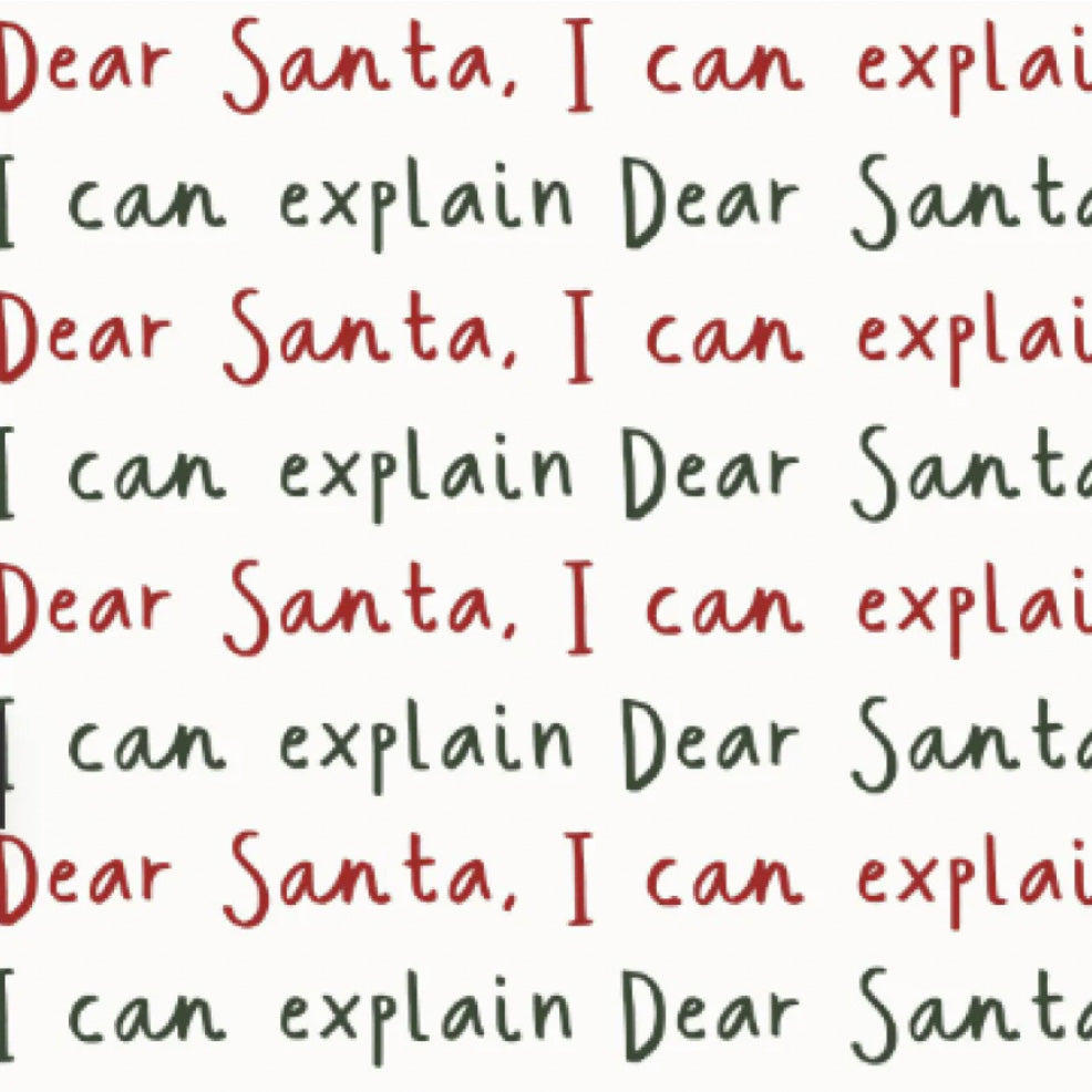 dear santa, I can explain collection